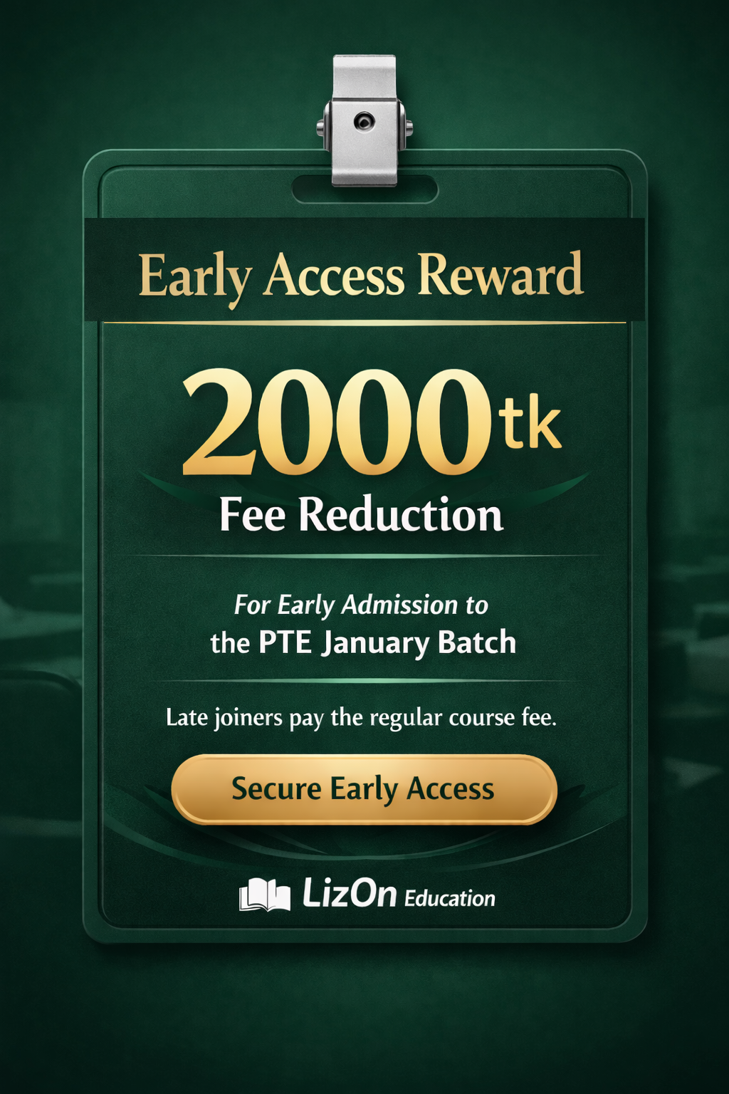 PTE Early Access 2000tk Discount - LizOn Education